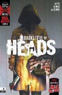 Basketful of Heads #1 Review