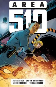 Area 510, HC ONI, $19.99 Written by: Jay Farber Art by: Justin Greenwood