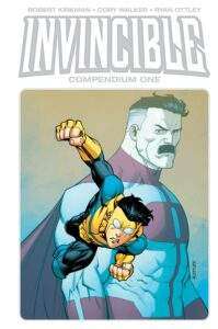 Invincible Compendium HC Vol 01 Image Comics, $99.99 Written By Robert Kirkman Art by Ryan Ottley and Corey Walker Solict/Setup: To celebrate INVINCIBLE's landmark 20th anniversary, the first 48 issues of the greatest superhero comic in the universe are being collected into one massive hardcover edition-exclusive to the direct market! Mark Grayson is just like most everyone else his age-except for the fact that his father is Omni-Man, the most powerful superhero on the planet. When Mark develops powers of his own, it's a dream come true. But living up to his father's legacy is only the beginning of Mark's problems Collects INVINCIBLE #0-47