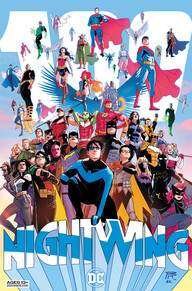 Nightwing #100 DC Comics, $6.99 Written by Tom Taylor Art by Various Solict: Art by Bruno Redondo, Rick Leonardi, Scott McDaniel, Mikel Janin, and Javier Fernandez. Come join us with big smiles and even bigger celebrations as Nightwing hits its milestone issue #100! Cheer how far we've come by looking through the decades at what has made Nightwing a beloved hero. What better way to celebrate than with familiar friends and artists? Then, with Heartless creating a lair in the heart of Bludhaven to take Blockbuster's throne, Nightwing will follow suit, setting up a headquarters of his own...with the help of some friends who helped make him who he is now, of course!