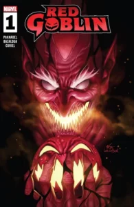 Red Goblin #1 Marvel, $4.99 Written by: Alex Paknadel Art by: Jan Bazaldua 