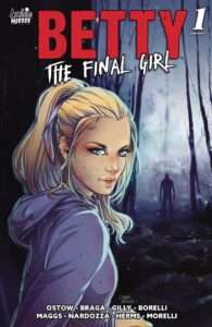 Chilling Adventures Presents…Betty the Final Girl One-Shot