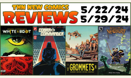 Cobra Commander, White Boat, William of Newbury, Grommets & MORE: New Comics Review Show #744