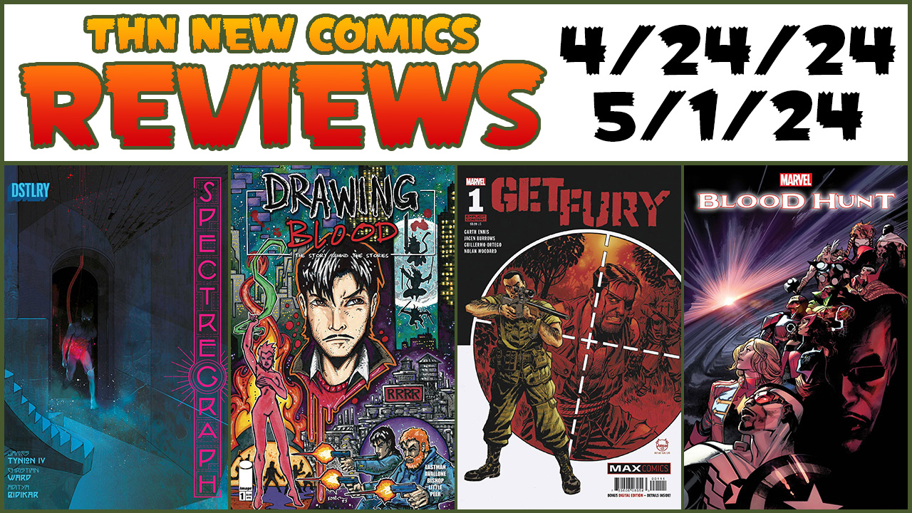 Blood Hunt, Get Fury, Spectregraph & MORE: New Comics Review Show #740