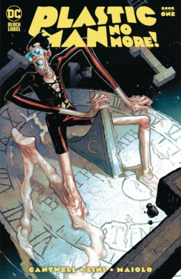 Plastic Man No More! #1