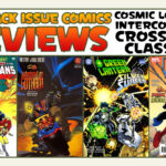 Superhero Crossover Classics! Back Issue Comics Review Show #759