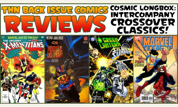 Superhero Crossover Classics! Back Issue Comics Review Show #759