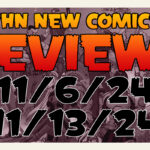 New Comic Book Reviews 11/6/24 – 11/13/24: Absolute Superman, G.I. Joe, JSA, Amazing Spider-Man & MORE!