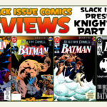 Slack Issues 2024 Thanksgiving Special: Batman Knightfall Part One! Back Issue Comics Review Show #761