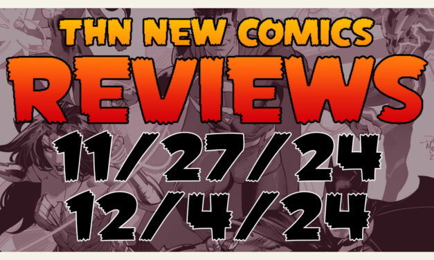 New Comic Book Reviews 11/27/24 – 12/4/24: Justice League Unlimited, All-New Venom, Two-Face, Juvenile & MORE!