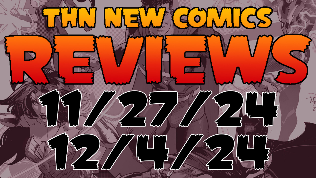 New Comic Book Reviews 11/27/24 - 12/4/24: Justice League Unlimited, All-New Venom, Two-Face, Juvenile & MORE!