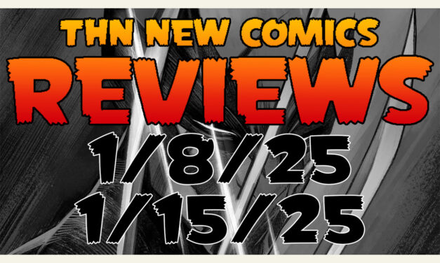 New Comics Reviews 1/8/25 – 1/15/25: Ultimate Wolverine, Aquaman, You Won’t Feel a Thing & MORE!