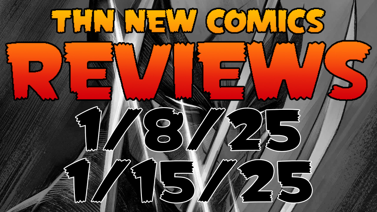 New Comics Reviews 1/8/25 - 1/15/25: Ultimate Wolverine, Aquaman, You Won’t Feel a Thing & MORE!