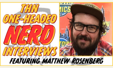 Matthew Rosenberg Interview: 4 Kids Walk Into a Bank, What’s the Furthest Place from Here, We’re Taking Everyone Down with Us & MORE! Episode #769