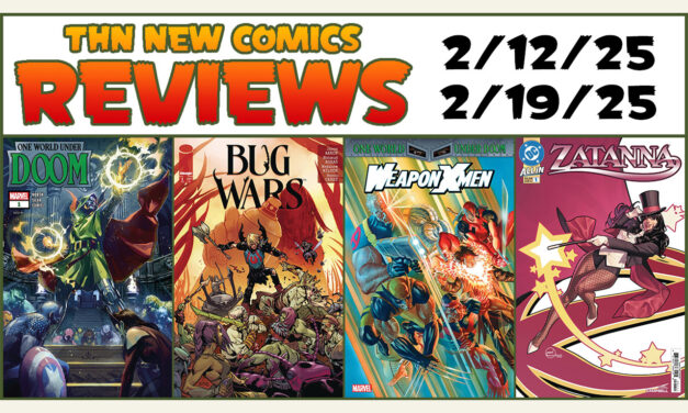 One World Under Doom, Weapon X-Men, Green Lantern Corps, Bug Wars & MORE: New Comics Review Show #770