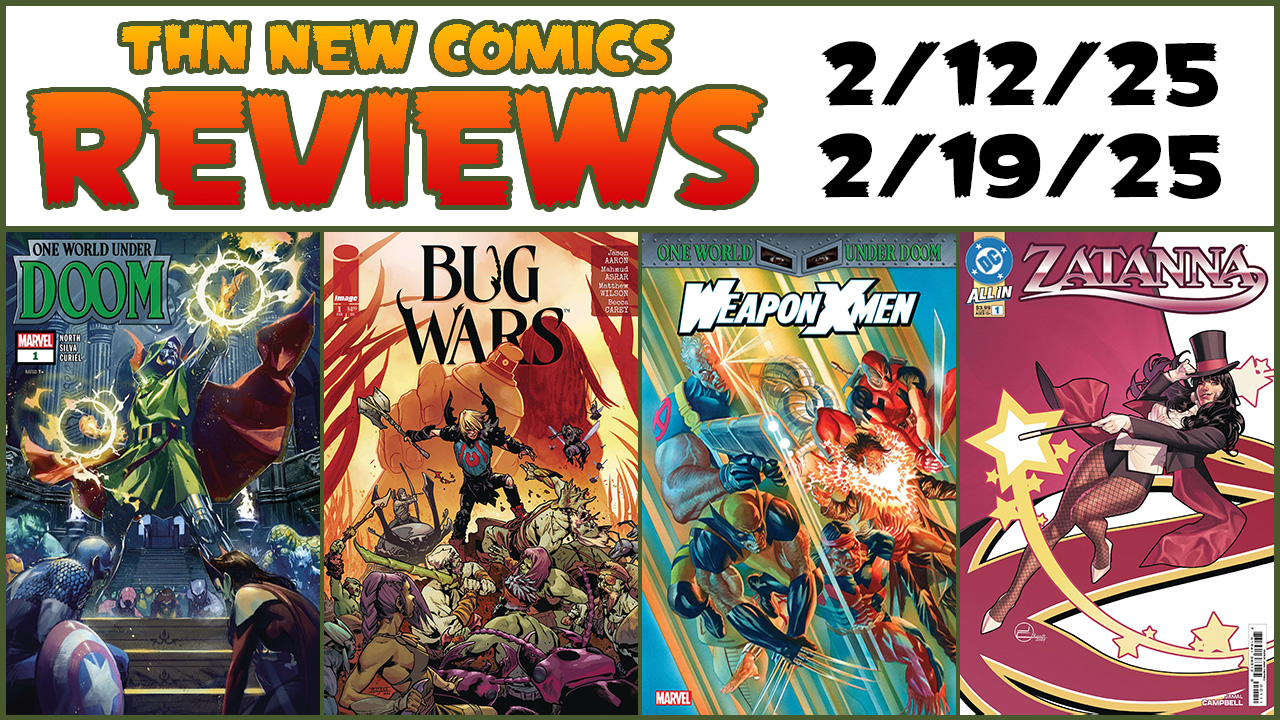 One World Under Doom, Weapon X-Men, Green Lantern Corps, Bug Wars & MORE: New Comics Review Show #770