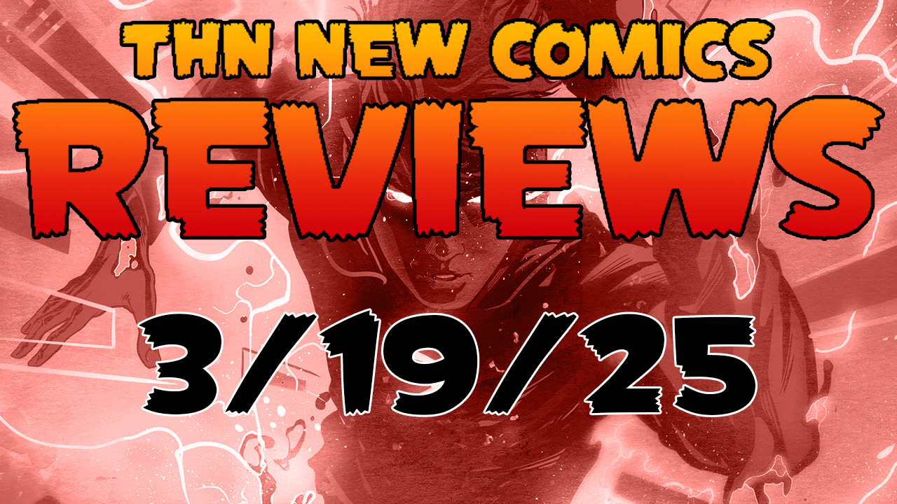 New Comics Reviews 3/19/25: Absolute Flash, Out of Alcatraz, The Last Boy & MORE!