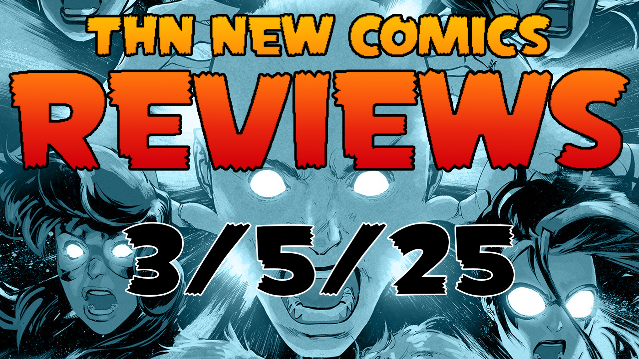 New Comics Reviews 3/5/25: Uncanny X-Men, Doctor Strange of Asgard, Herculoids & Mothra!