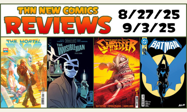 New Comic Book Reviews 8/27 – 9/3 | Matt Fraction’s Batman, The Mortal Thor, Spider-Man ’94, TMNT: Shredder & MORE! | Episode #787